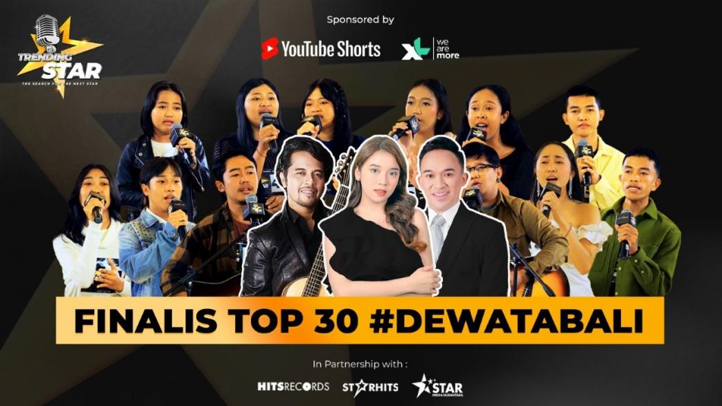 Daftar 30 Besar Pemenang Ajang Trending Star Bali Telah Diumumkan! Cek Nama Kamu di Sini!
