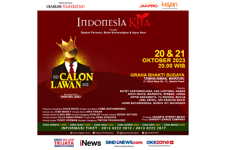 Sambut Kontestasi Politik, Indonesia Kita akan Pentaskan Lakon Calon Lawan