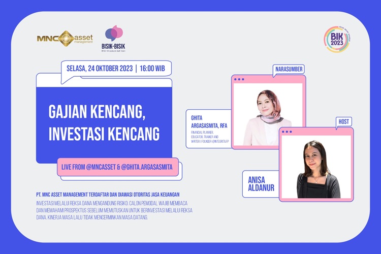 Gajian Datang, Investasi Tetap Kencang? Simak IG Live MNC Asset dan Ghita Argasasmita