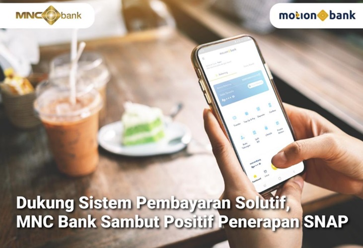 Dukung Sistem Pembayaran Solutif, MNC Bank Sambut Positif Penerapan SNAP