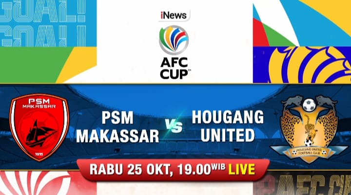 PSM Vs Hougang United di AFC Cup 2023 Malam Ini, Live iNews