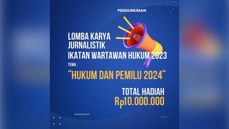 Iwakum Gelar Lomba Karya Jurnalistik 2023, Total Hadiah Rp10 Juta