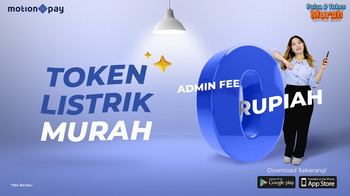 Masih Ada Token Listrik dengan Biaya Admin Rp0 Nih, Cuma di Aplikasi MotionPay!