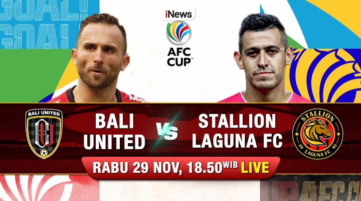 Bali United Vs Stallion Laguna di AFC Cup 2023 Malam ini, Live iNews