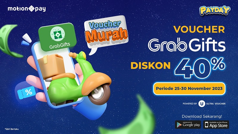 Payday! Yuk Ikutan Flash Sale Voucher GrabGifts, Diskon 40 Persen di Aplikasi MotionPay!