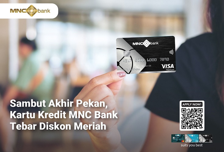 Sambut Akhir Pekan, Kartu Kredit MNC Bank Tebar Diskon Meriah