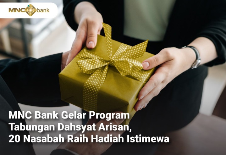 MNC Bank Gelar Program Tabungan Dahsyat Arisan, 20 Nasabah Dapat Hadiah Istimewa Total Rp90 Juta