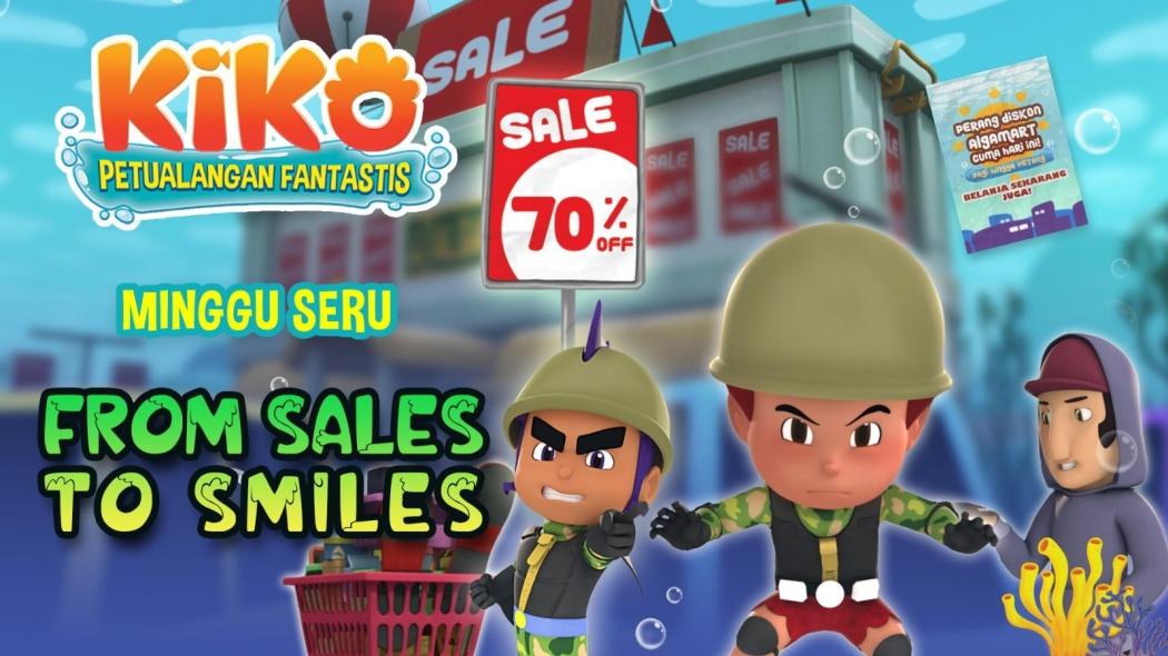 Minggu Seru Bersama KIKO di Episode From Sales to Smiles