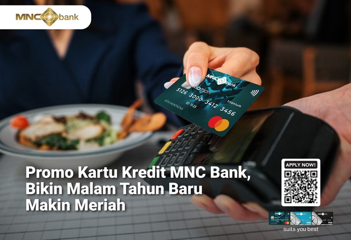 Promo Kartu Kredit MNC Bank, Bikin Malam Tahun Baru Makin Meriah