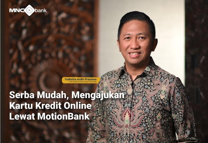 Super Mudah! Begini Cara Ajukan Kartu Kredit Online Lewat MotionBank
