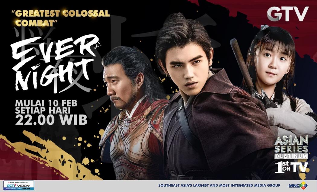 GTV Tayangkan Series Kolosal Ever Night mulai 10 Februari