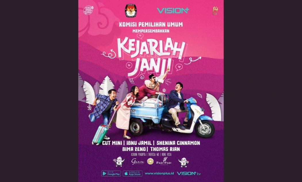Selesai Nyoblos, Nonton Santai Film “Kejarlah Janji” di Vision+!