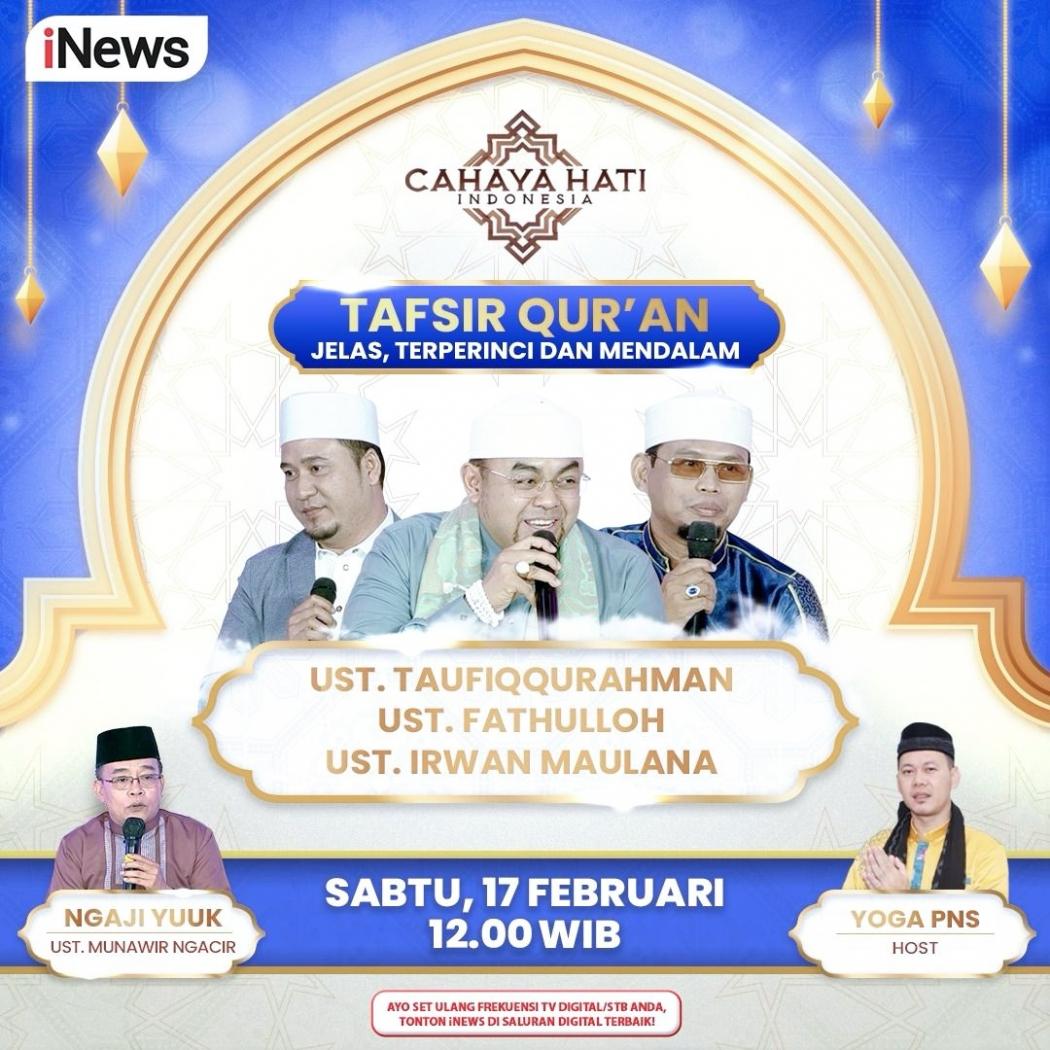 Jangan Lewatkan Cahaya Hati Indonesia, Siang Ini Pukul 12 Siang Bahas Tanggung Jawab Ayah untuk Anak, Eksklusif di iNews