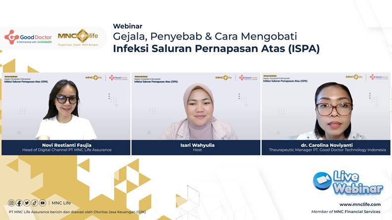 Ungkap Langkah Pencegahan ISPA, MNC Life Gelar Webinar Bersama Good Doctor