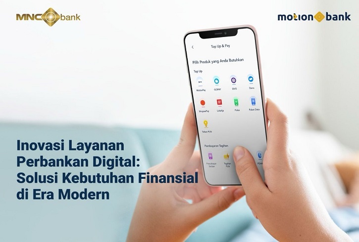 Inovasi Layanan Perbankan Digital: Solusi Kebutuhan Finansial di Era Modern