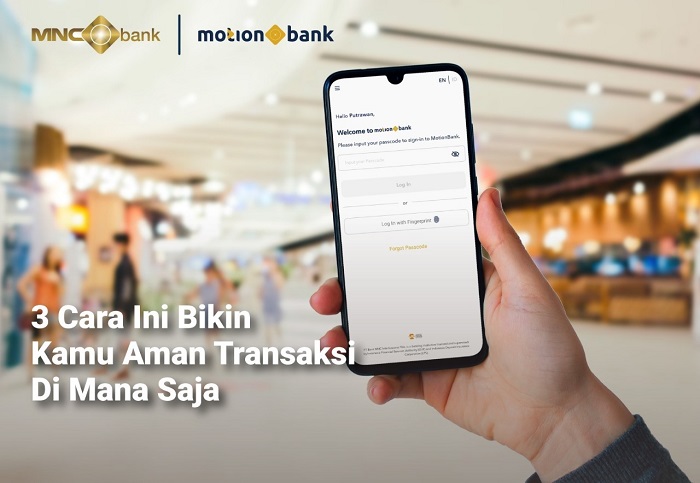 3 Cara yang Bikin Transaksi Kamu Aman di Mana Saja, Cek di Sini!