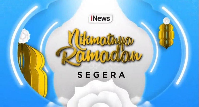 Catat Tanggalnya! Program Inspiring Nikmatnya Ramadan hanya di iNews