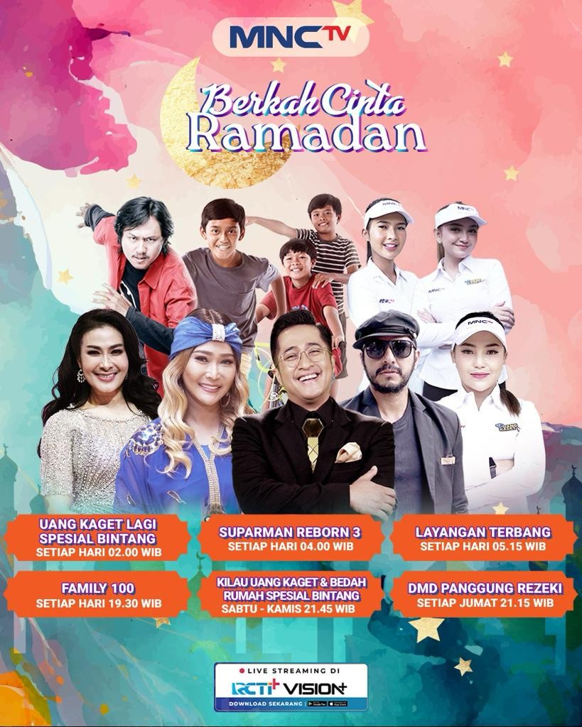 MNCTV Hadirkan Rangkaian Program Spesial Berkah Cinta Ramadan.