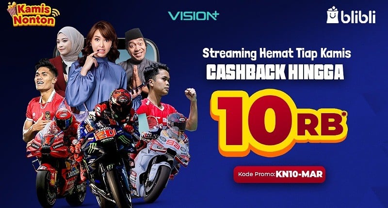 Kamis Seru, Nonton Gak Pake Mahal! Langganan Vision+ di Blibli Cashback hingga Rp10.000