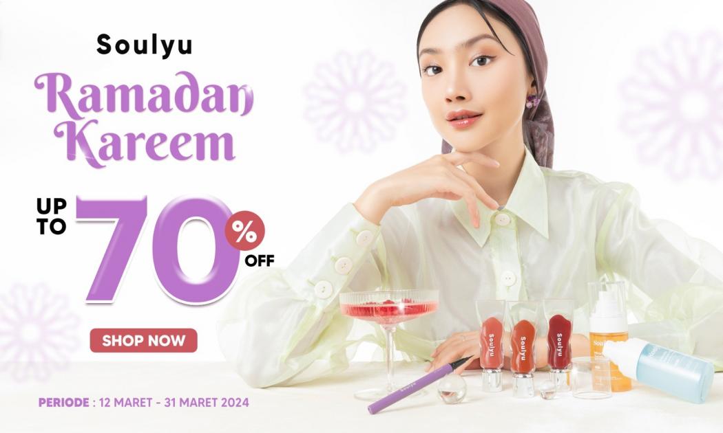 Ramadhan Anti Mager: Make Up dengan Produk Soulyu