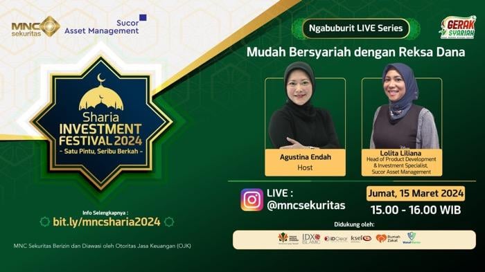 Ikuti IG Live ‘Mudah Bersyariah dengan Reksa Dana’ dari MNC Sekuritas Hari Ini!