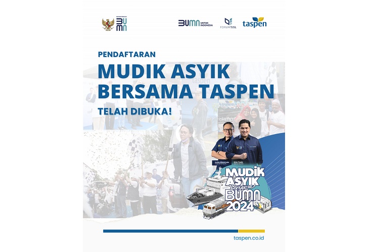 TASPEN Gelar Program Mudik Asyik bersama TASPEN 2024, Catat Tanggalnya!