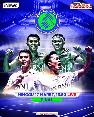 Jadwal Siaran Langsung Final All England di iNews, Indonesia Bidik 2 Titel