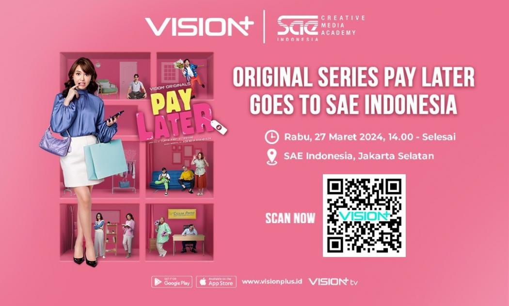 Original Series Pay Later Goes To SAE Indonesia: Siap-Siap Ketemu Geng Paylater!