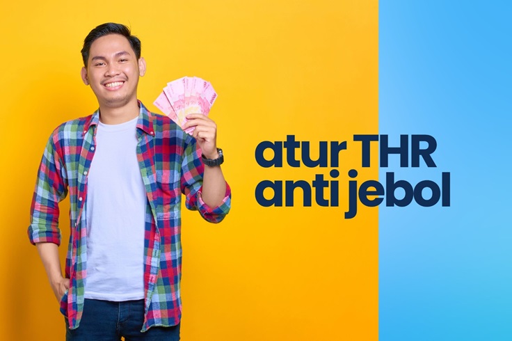 Mau THR Kamu Tidak Jebol? Simak Tips Ini