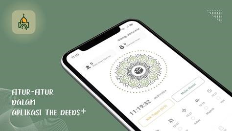 Kenali THE DEEDS+, Aplikasi Muslim Canggih dan Inovatif