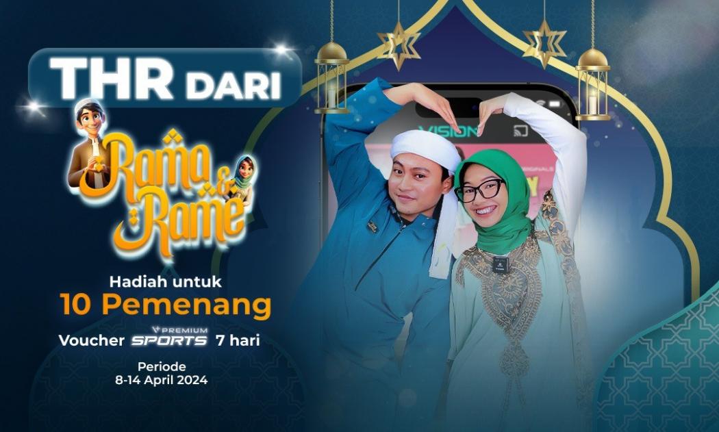 Vision+ Bagi-Bagi THR: Berikan Voucher Premium Sports Gratis, Nonton Konten Premium Sepuasnya!