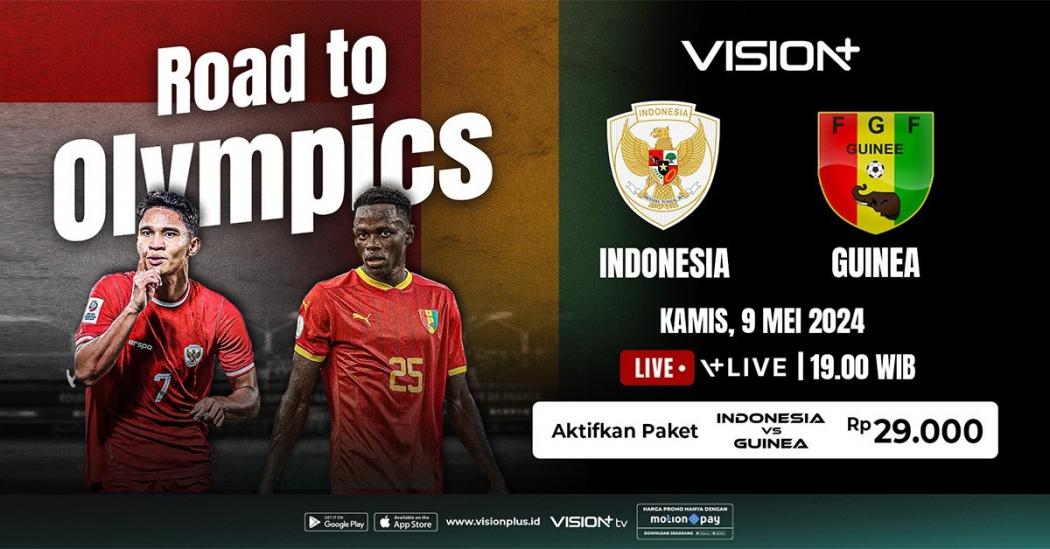 Begini Cara Nonton Live Streaming Timnas Indonesia U-23 vs Guinea Road to Olympics di Vision+