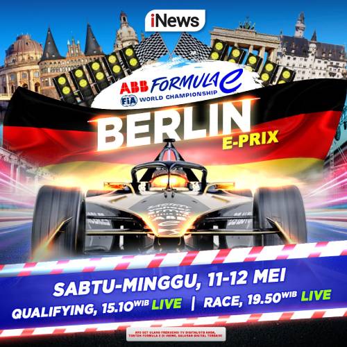 Jadwal Siaran Langsung Formula E-Prix Berlin 2024, Saksikan Live di iNews