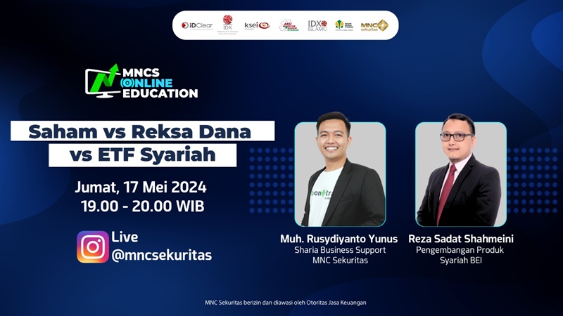 Hari Ini, Saksikan Sharia Live Session: Saham vs Reksa Dana vs ETF Syariah di IG Live MNC Sekuritas