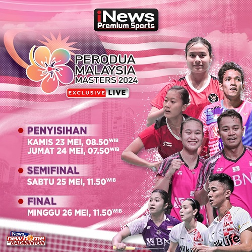 Jadwal Siaran Langsung Malaysia Masters 2024, Ada 7 Wakil Indonesia, Live di iNews