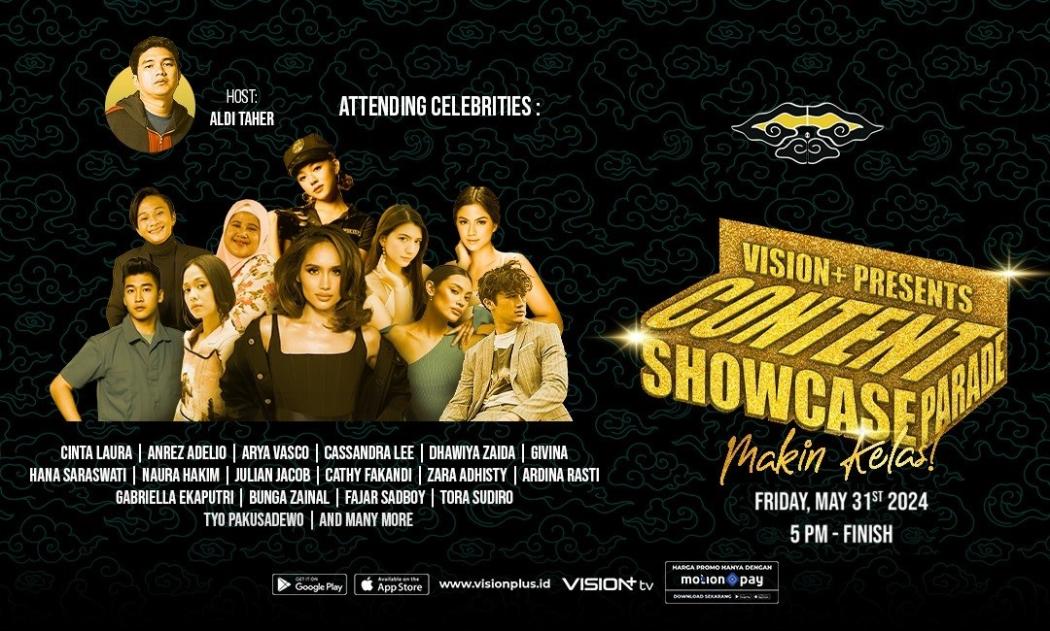 Bertabur Bintang! Vision+ Gelar Content Showcase Parade: Pengumuman Line Up Film dan Serial di 2024