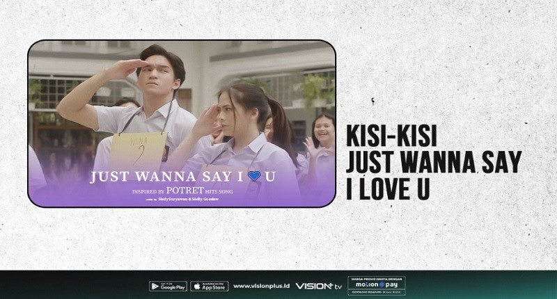 Link Nonton Legal Series Just Wanna Say I Love U Gratis di Vision+