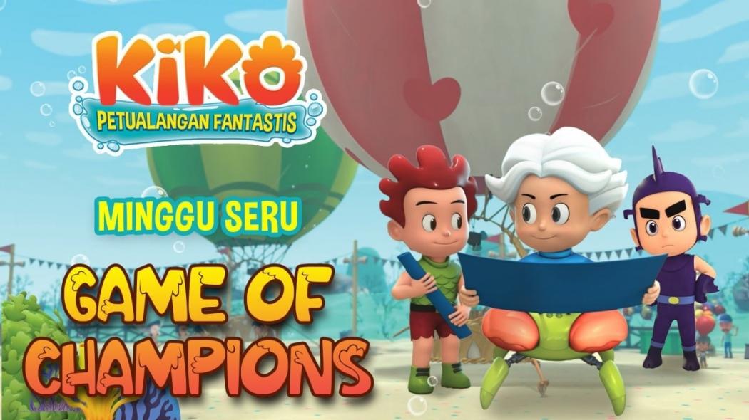 Minggu Seru Bersama KIKO di Episode Game of Champions di RCTI
