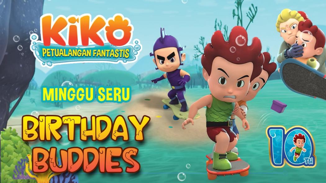 Minggu Seru Bersama KIKO di Episode Birthday Buddies 21 Juli 2024 Pukul 06.15 WIB di RCTI