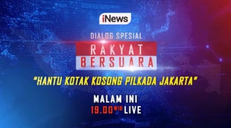 Rakyat Bersuara Malam Ini: Hantu Kotak Kosong Jelang Pilkada Jakarta