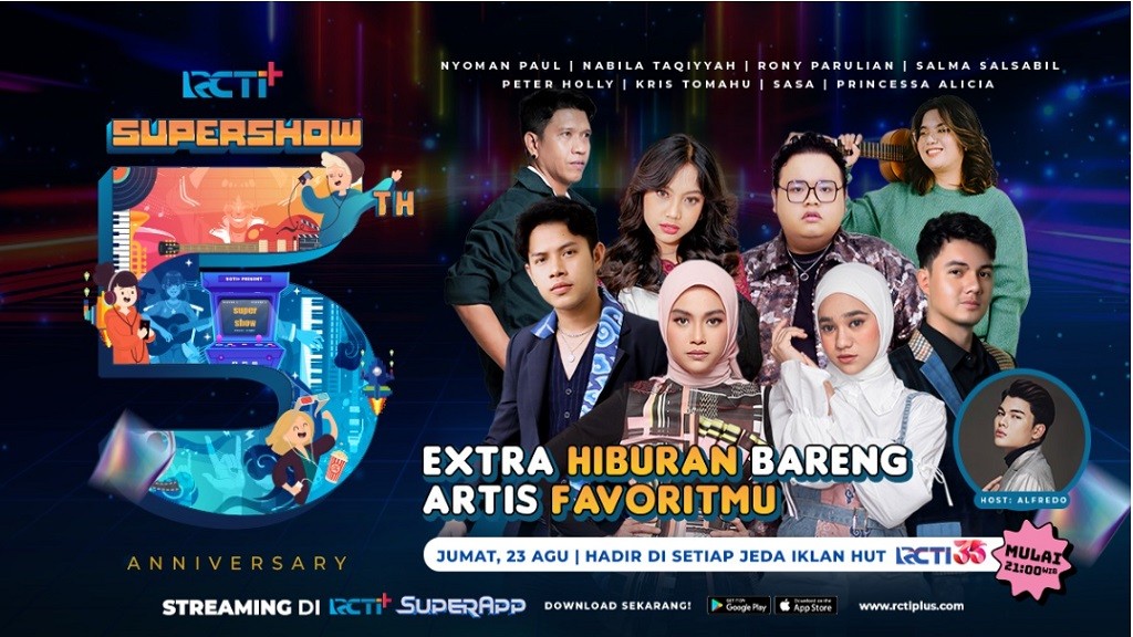 RCTI+ Supershow 5th Anniversary, Sajikan Hiburan Extra bareng Artis Favorit