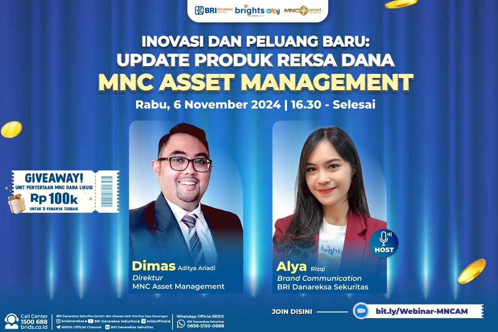 Yuk Ikut Webinar MNC Asset Management Bersama BRI Danareksa Sekuritas 'Inovasi dan Peluang Baru: Update Produk Reksa Dana MNC Asset Management'