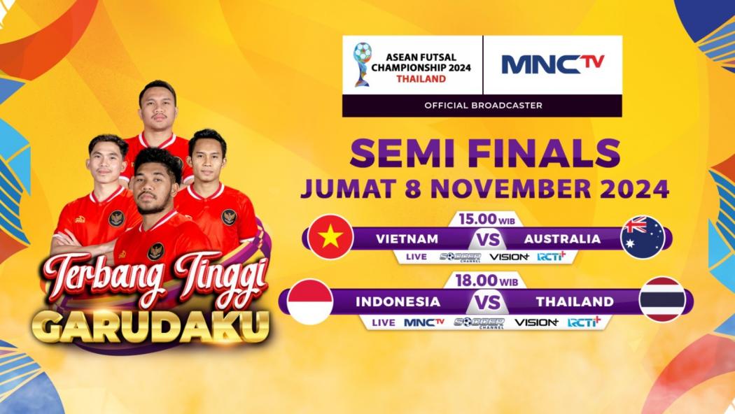 Siaran Langsung Timnas Futsal Indonesia Vs Thailand Semifinal Piala AFF Futsal 2024 Malam Ini di MNCTV