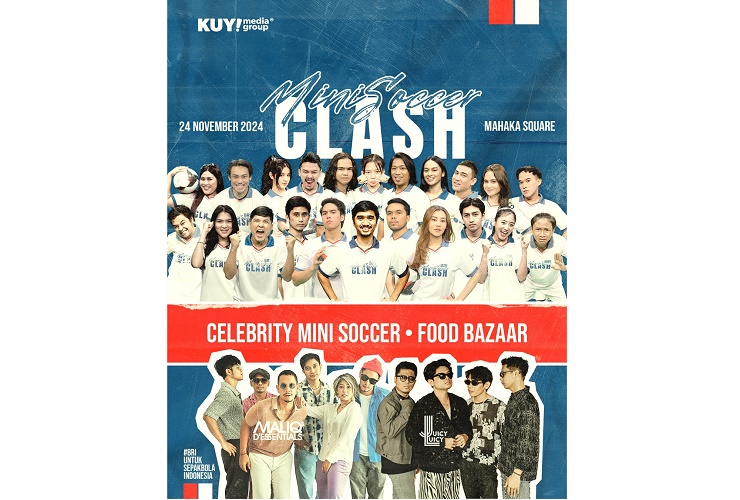 Media Clash: Mini Soccer Clash 2024, Sajikan Sportainment bersama Selebriti Tanah Air