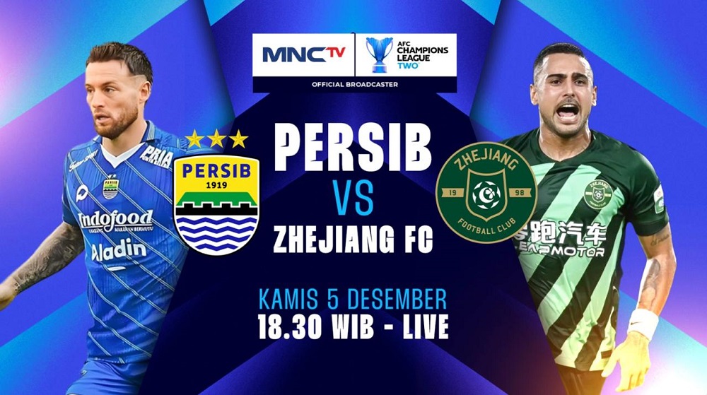 Jadwal Siaran Langsung Persib Vs Zhejiang FC di AFC Champions League 2, Live MNCTV