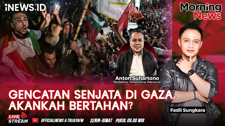 MORNING NEWS: Gencatan Senjata di Gaza, Akankah Bertahan?