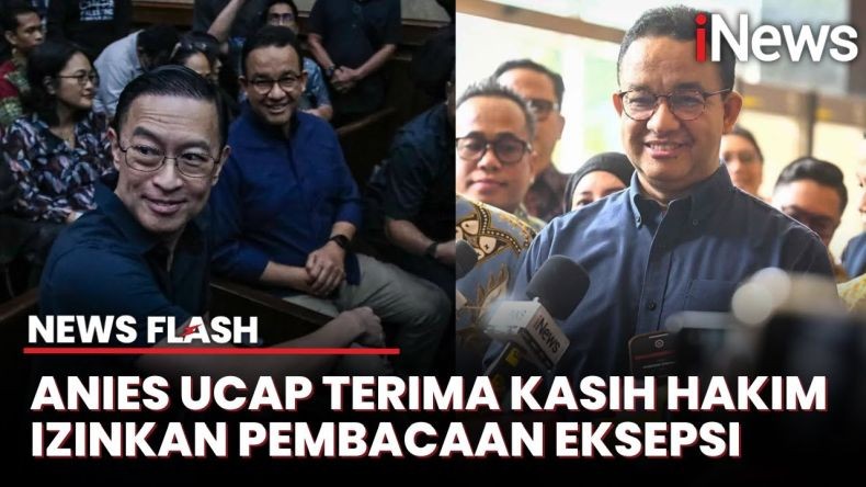 Anies Berterima Kasih ke Majelis Hakim Izinkan Pembacaan Eksepsi Tom Lembong