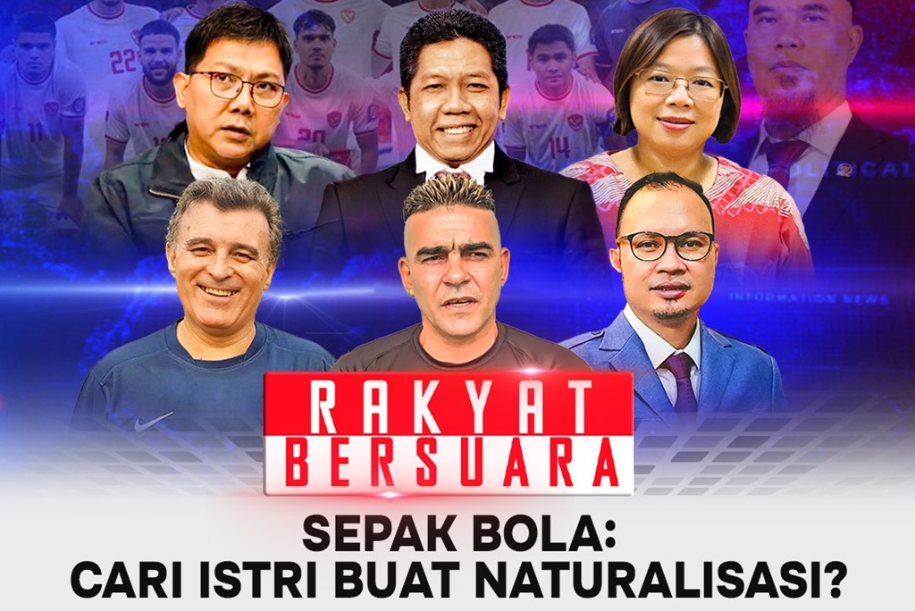 Saksikan Rakyat Bersuara Malam Ini: Sepak Bola, Cari Istri Buat Naturalisasi?