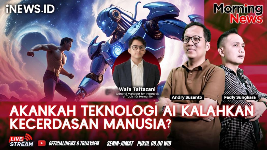 MORNING NEWS: Akankah Teknologi AI Kalahkan Kecerdasan Manusia? 