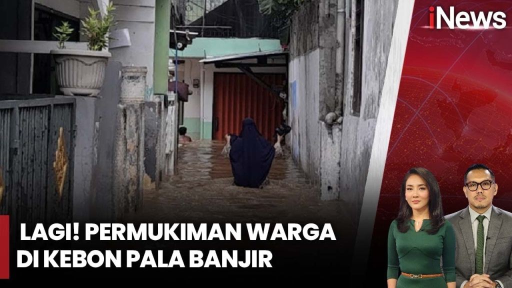 Jakarta Banjir Lagi, 34 RT Terendam termasuk di Kebon Pala